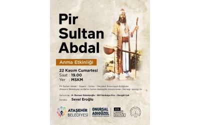 Pir Sultan Abdal Anma Etkinliği - 22 Kasım 2025 - MSKM