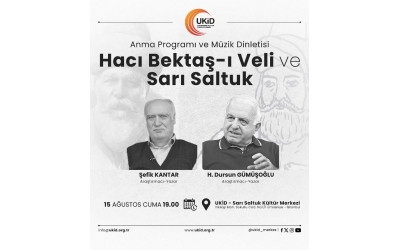 Hacı Bektaş-ı Veli ve Sarı Saltuk Anma Programı